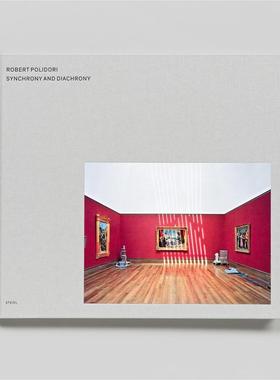 预售 Robert Polidori: Synchrony and Diachrony:Photographs of the J.P. Getty Museum 1997 罗伯特波里道利：同步与历时
