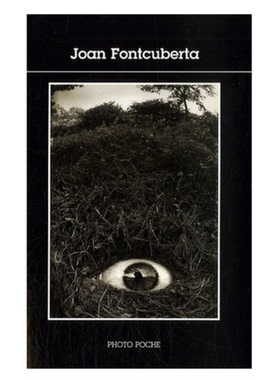 预售【法文版 120】Joan Fontcuberta 琼丰特楚伯塔摄影作品集 法国原版摄影黑皮书 Photo Poche 艺术摄影 华源时空