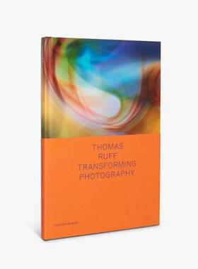 预售 Thomas Ruff托马斯拉夫 英文原版进口摄影 摄影概念及方法大师作品集鉴赏作 华源时空