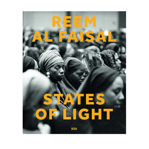 预售 Reem Al Faisal States Of LightHaitham Fathallah, Gregory Buchakjian英文原版进口图书