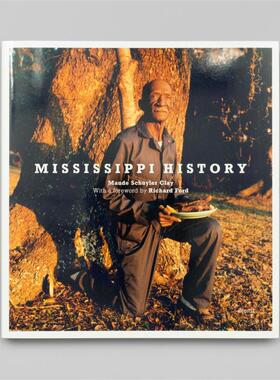 预售 Maude Schuyler Clay: Mississippi History 密西西比历史 Steidl 英文进口原版摄影画册 华源时空