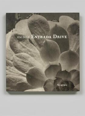 预售 Jim Dine Entrada Drive 吉姆戴恩 Steidl 英文进口原版摄影画册 华源时空