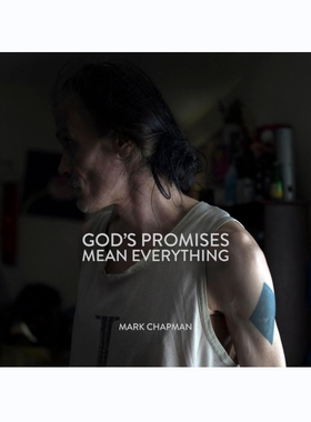 预售 Mark Chapman GodS Promises Mean Everything 进口原版摄影画册 华源时空