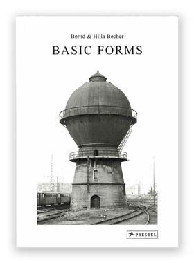 预售 Bernd  Hilla Becher: Basic Forms伯恩德希拉贝克：基本形式