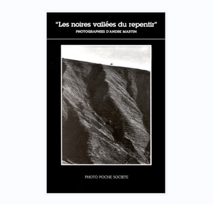 预售【法文版-社会系列 S8】Les Noires VallEs Du Repentir  悔改的黑色山谷摄影作品集 法国原版摄影黑皮书 Photo Poche