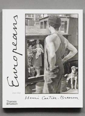 预售 布列松摄影集 Henri Cartier-Bresson: Europeans 欧洲人 艺术原版 原版进口 英文 艺术摄影 摄影画册 华源时空