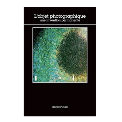 预售【法文版134】LObjet Photographique - Une Invention Permanente 摄影对象 - 永久发明 法国原版摄影黑皮书 华源时空