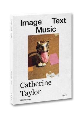 预售 Image Text Music (Essay No. 3) Catherine Taylor