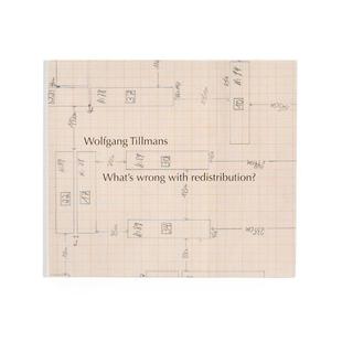 摄影画册 What Redistribution 原版 Tillmans Wrong With 预售 华源时空 艺术书籍 沃尔夫冈Wolfgang