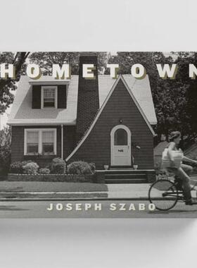 预售 Joe Szabo: Hometown 英文进口原版摄影画册 华源时空 Damiani