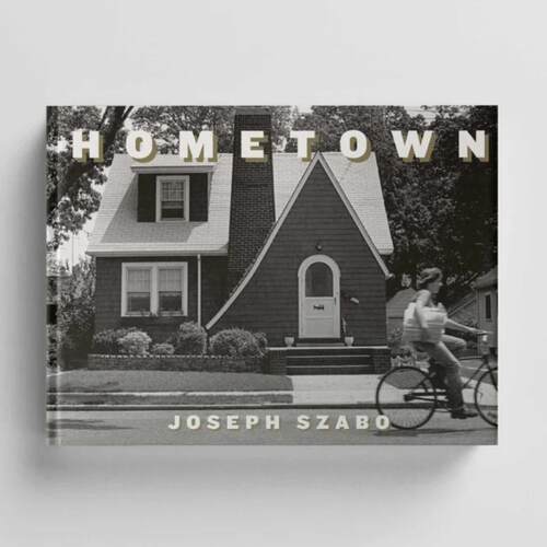 预售 Joe Szabo: Hometown 英文进口原版摄影画册 华源时空 Damiani