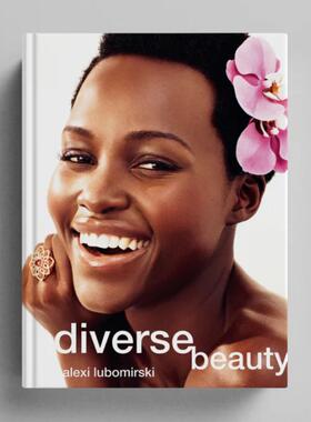 预售 Alexi Lubomirski: Diverse Beauty 原版进口英文艺术摄影画册 华源时空 Damiani
