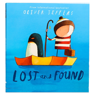 【自营】迷路的小企鹅 英文原版绘本 Lost and Found 摘星星的孩子系列 Oliver Jeffers 奥利弗杰弗斯 智慧小孩系列绘本平装