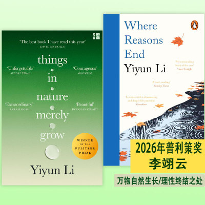 【自营】2026年度普利策奖得主李翊云 万物自然生长 Things in Nature Merely Grow 理性终结之处 英文原版Yiyun Li 华人文学作家