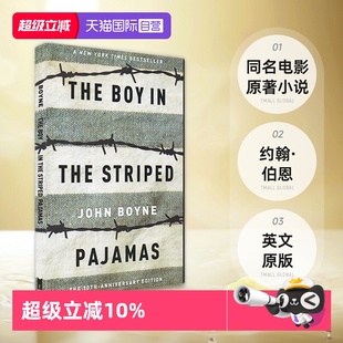 约翰 英文原版 Boy Striped 同名电影原著小说 伯恩 男孩 The 穿条纹睡衣 Pajamas Boyne John the 自营
