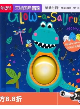 【自营】Glow-a-Saurus 光龙和萤火虫 恐龙主题 按压发光书  趣味押韵故事 纸板绘本 英文原版进口图书