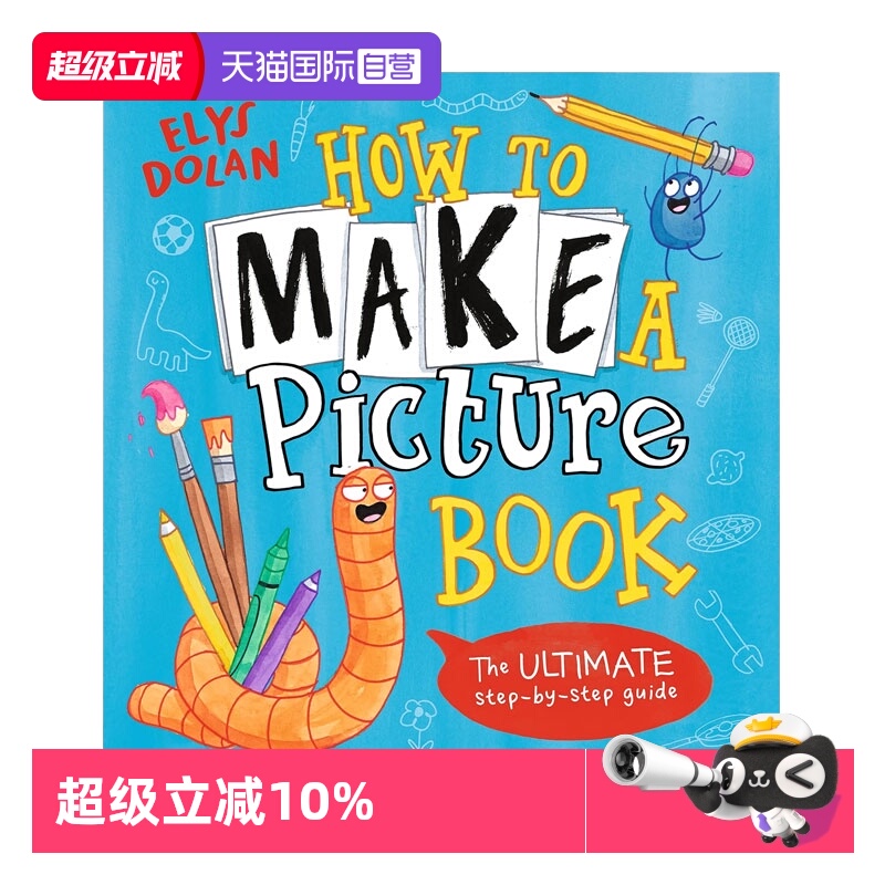 【自营】英文原版 How to Make a Picture Book 如何制作绘本 故事图画书创作指南 Elys Dolan 儿童创造力培养