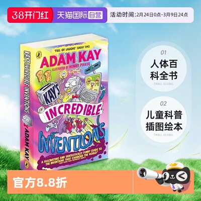 【自营】凯的神奇发现 英文原版 Kay's Incredible Inventions 人体百科全书 儿童科普插图绘本 Adam Kay