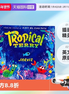【自营】英文原版 Tropical Terry 热带特里 艾伦可怕的大牙齿同作者 贾维斯 Jarvis名家绘本 儿童英语启蒙绘本 插画精美