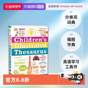 【自营】现货 DK儿童图解同义词词典 英文原版 Children's Illustrated Thesaurus 精装 插图字典 英语学习工具书 分类词词典