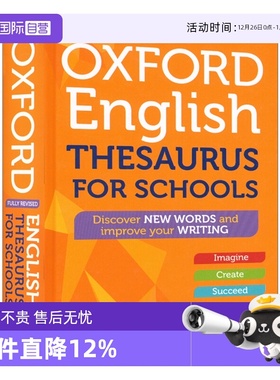 【自营】oxford english thesaurus for schools 12-18岁实用词汇牛津中学同义词词典备考PET雅思托福考试工具书牛津词典语料库