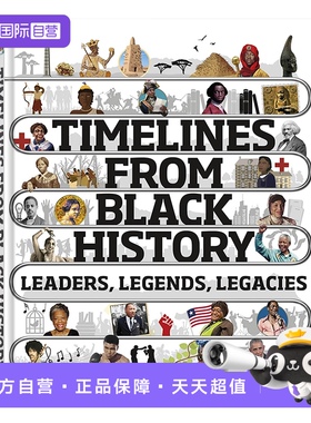 【自营】DK 黑人历史的时间表 英文原版绘本 Timelines from Black History 领导人遗产自传 图解科普百科精装大开 黑人历史的发展