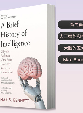 【自营】预售 智慧简史 A Brief History of Intelligence 英文原版 英版平装 智慧简史：进化、人工智能和塑造我们大脑的五个突破
