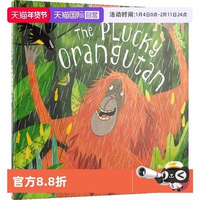 【自营】英文原版 The Plucky Orangutan 勇敢的猩猩 精装大开本绘本 热带雨林故事 逆商培养 3-6岁 亲子读物 英文启蒙故事绘本