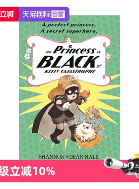 【自营】现货 英文原版 The Princess in Black and the Kitty Catastrophe 黑衣小公主 第11本 全彩儿童桥梁章节小说 课外阅读