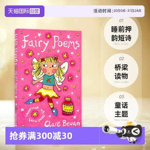 童话主题 Poems 睡前押韵短诗 精灵诗歌集 44首仙女童话诗 进口图书 Clare 桥梁读物 仙女精灵 Bevan 自营 Fairy 英文原版
