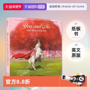 【自营】许愿树下的你和我 英文原版 You and Me and the Wishing Tree 纸板书 Nancy Tillman 南希·蒂尔曼 睡前故事图画书