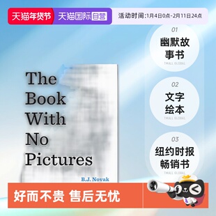 【自营】英文原版 The Book with No Pictures 没有图画的书 精装 幽默故事书 文字绘本 纽约时报畅销书 B. J. Novak