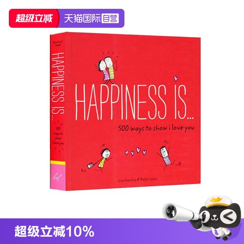 【自营】幸福是表达我爱你的500种方式 Happiness is 500 Ways to Show I Love You 心灵鸡汤治愈系英文原版 Lisa Swerling