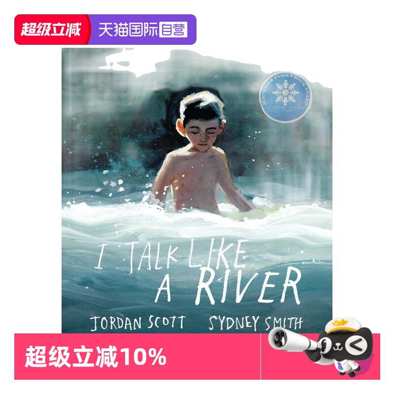 【自营】我像河流一样说话 I Talk Like a River 英文原版绘本 幼儿艺术启蒙图画故事书 Sydney Smith 施耐德家族好书奖