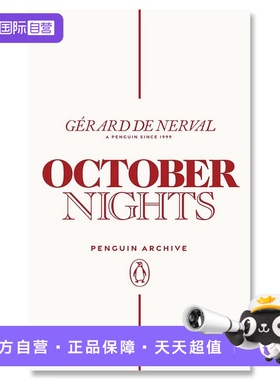 【自营】预售 90周年企鹅档案系列 十月之夜 热拉尔·德纳瓦尔 October Nights 英文原版 Gerard de Nerval