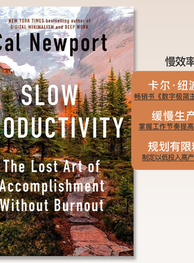 【自营】慢效率 Slow Productivity 英文原版 Cal Newport 自我提升与创造力 成功 励志 效率提高