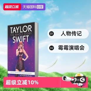 Newkey 泰勒斯威夫特 Swift Taylor Whole Chas Burden 明星周边 完整故事 英文原版 Story 霉霉演唱会 人物传记 The 自营