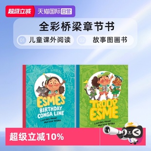 Esme 英文原版 艾美系列2册合售 含1册精装 儿童课外阅读故事图画书 全彩桥梁章节书 自营