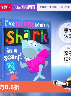 【自营】I've Never Seen a Shark in a Scarf 我从没见过围围巾的鲨鱼 幼儿英语早教启蒙 事物认知 亲子读物 英文原版进口