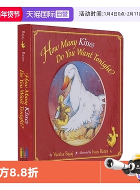 【自营】英文原版 How Many Kisses Do You Want Tonight? 纸板书 儿童童谣绘本经典童话睡前故事 Varsha Bajaj