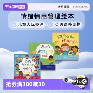 what you 自营 Potter 儿童人际交往情绪情商管理绘本 进口图书 friend Molly will worrying 英语课外读物英文原版