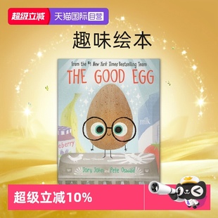 英文原版 自营 优良蛋 儿童英语启蒙趣味绘本 John Good Jory The 亲子共读 Egg 坏种子系列 良好行为习惯养成