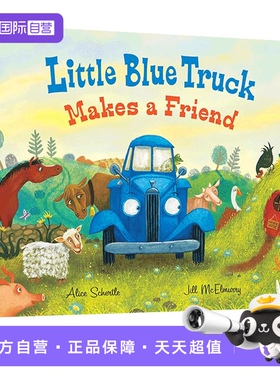 【自营】预售 英文原版 Little Blue Truck Makes a Friend 蓝色小卡车 精装绘本 帮助他人 动物认识 亲子阅读绘本故事图画