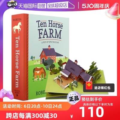 【自营】英文原版 Ten Horse Farm A Pop-up Spectacular 十大马场 壮观的场面 精装立体绘本 儿童启蒙认知亲子学习 Robert Sabuda