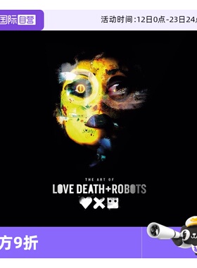 【自营】现货 英文原版 爱,死亡和机器人 精装电影动画艺术设定集 The Art of Love Death + Robots 网飞周边画册书 Netflix