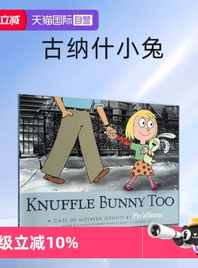 【自营】英文原版 Knuffle Bunny Too 古纳什小兔 凯迪克奖作者Mo Willems