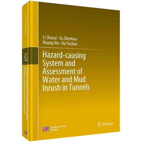 正版Hazard-causing system and assessment of water and mud inrush in tunnels书店交通运输书籍 畅想畅销书