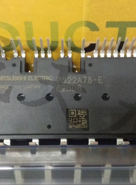 PS22A78-E PS22A79 PS21A7A PS21A79 PS22A76全新原装现货