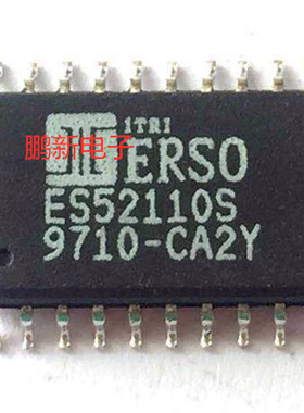 集成IC电路芯片ES52110S  ES52110 SOP20原装拆机质量保证
