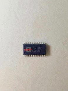 集成IC电路芯片ES56031S  ES56031  SOP24原装拆机质量保证